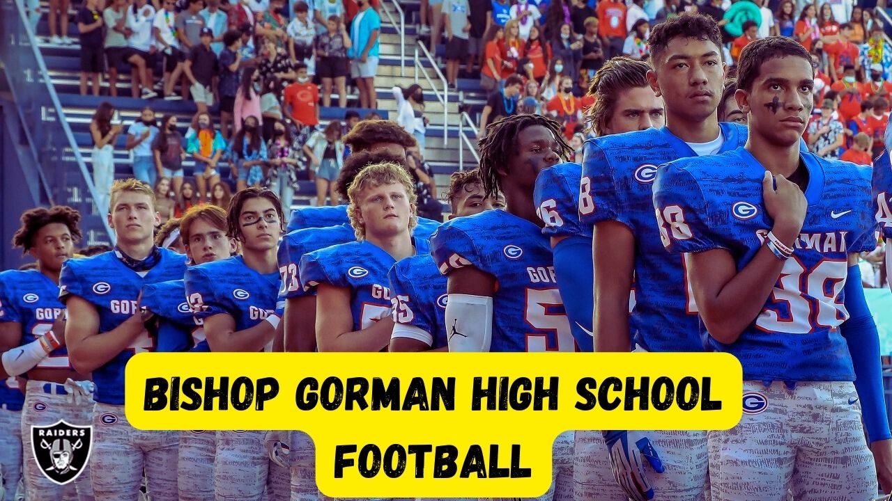 Bishop Gorman High School Football Live
