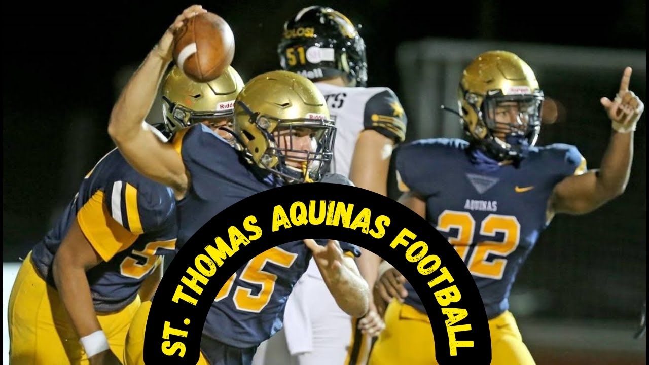 St. Thomas Aquinas High School Football Live