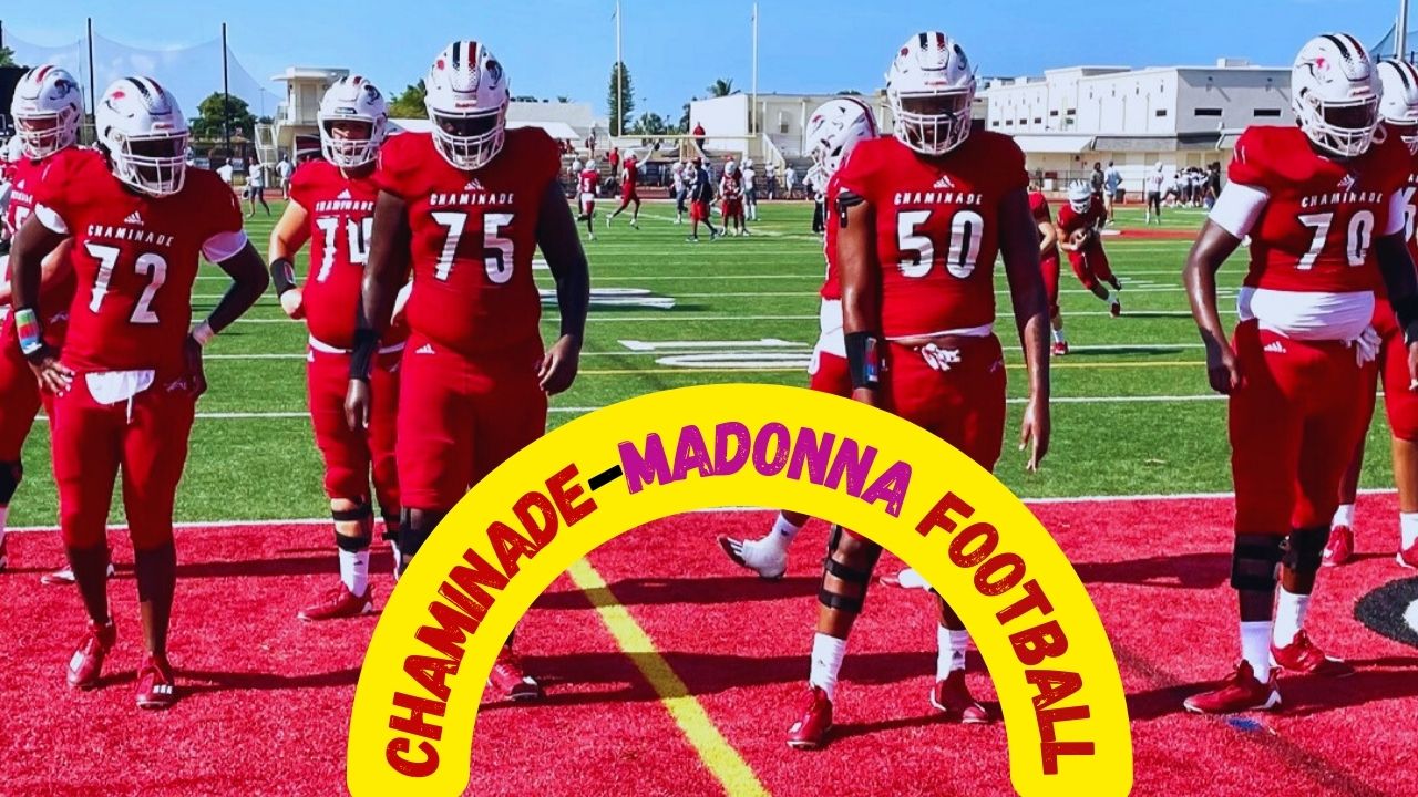 Chaminade-Madonna High School Football Live