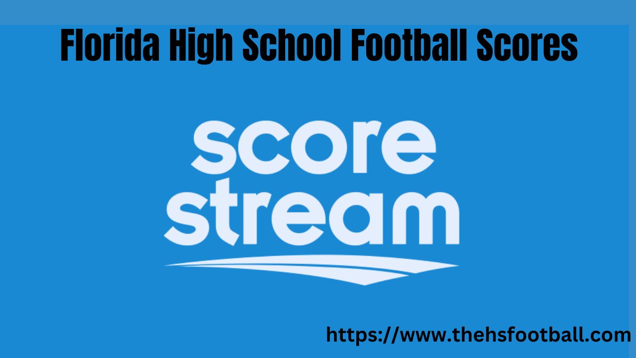 Florida High School Football Scores