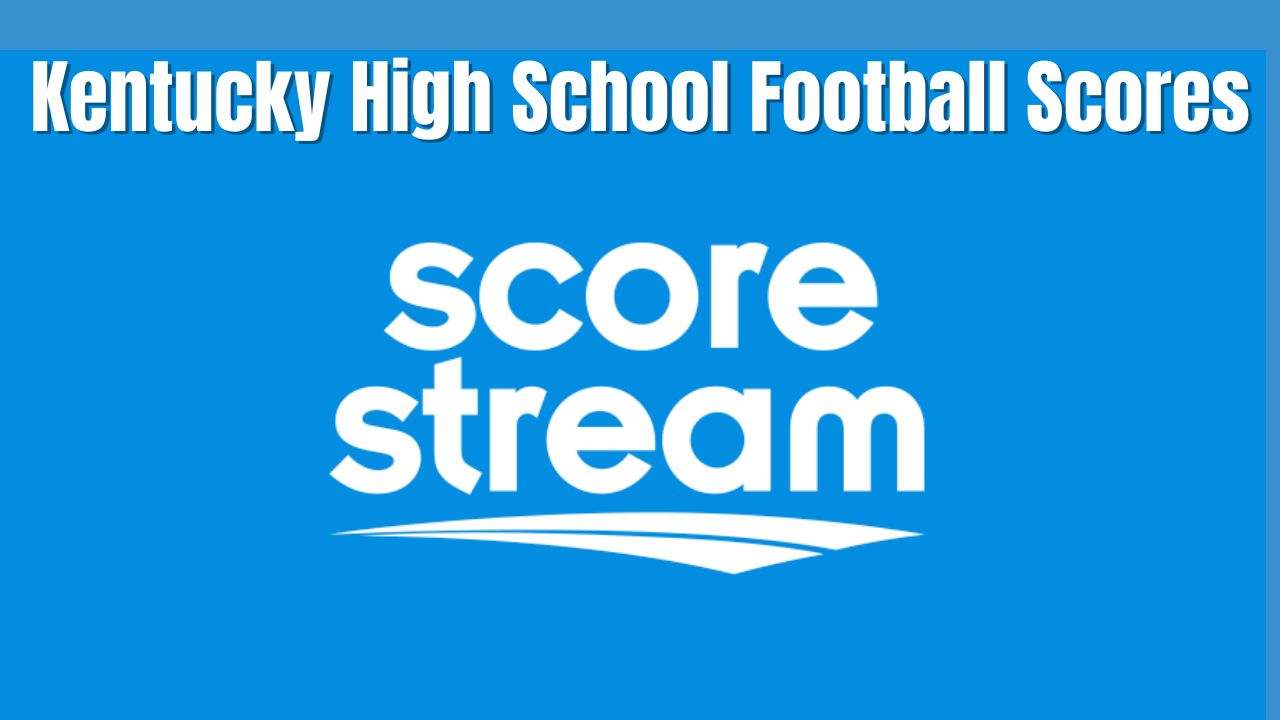 Kentucky High School Football Scores