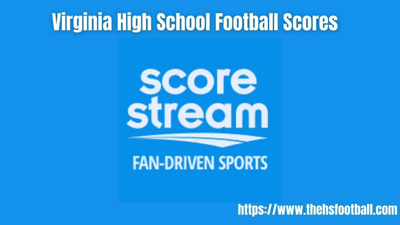 Virginia High School Football Scores